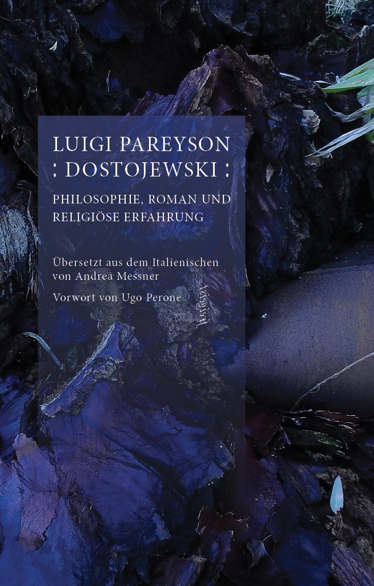 Dostojewski: Philosophie, Roman und religiöse Erfahrung by 